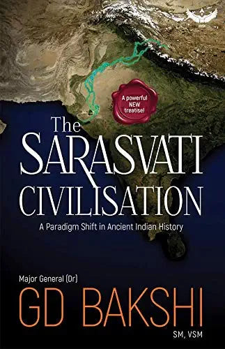 The Sarasvati Civilization