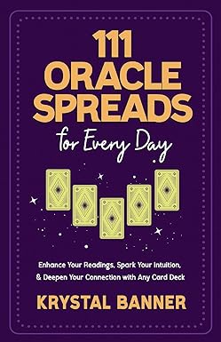111 Oracle Spreads for Every Day