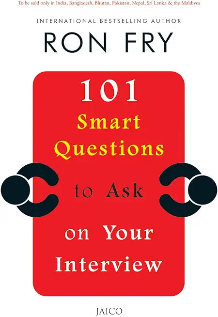 101 SMART QUESTIONS TO ASK ON YOUR INTERVIEW