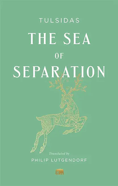 The Sea of Separation – A Translation from the Ramayana of Tulsidas