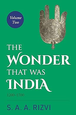 The Wonder That Was India: Volume II