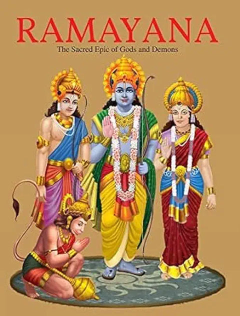 Ramayana The Sacred Epic of Gods and Demons (English)