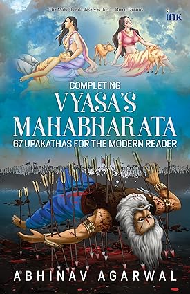 Completing Vyasa’s Mahabharata