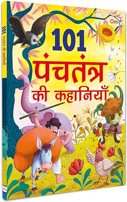 101 Panchatantra ki Kahaniyan for Children: Colourful Illustrated Stories