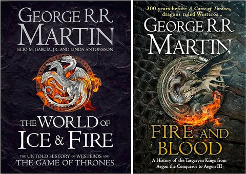 The World of Ice and Fire: The Untold History of Westeros and the Game of Thrones & Fire and Blood: A History of the Targaryen Kings by Archmaester Gyldayn