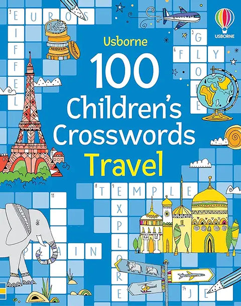100 Children S Crosswords: Travel (Puzzles, Crosswords and Wordsearches)