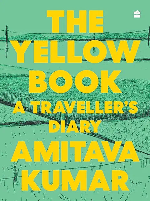 The Yellow Book: A Traveller's Diary
