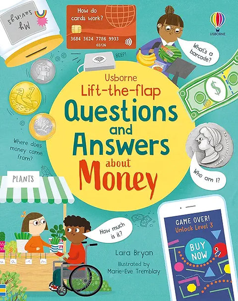 Lift the flap Questions and Answers about Money [Hardcover] Bryan, Lara and Tremblay, Marie-Eve