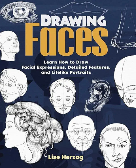 *<Drawing Faces: Learn How to Draw Facial Expressions, Detailed Features, and Lifelike Portraits (How to Draw Books)