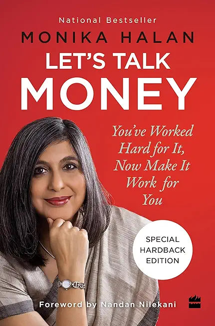 Let's Talk Money: You've Worked Hard for It, Now Make It Work for You (Special Edition in Hardback)