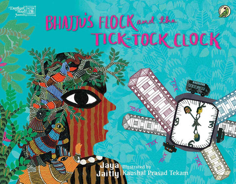 Bhajju's Flock and the Tick-Tock Clock (P.B)