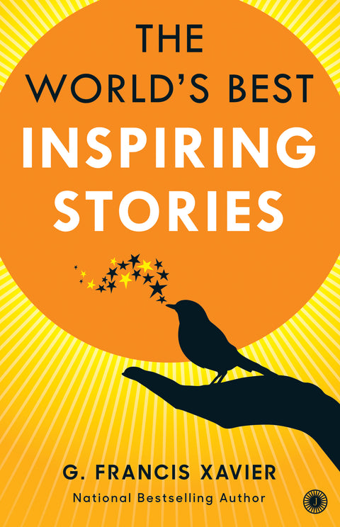 The World's Best Inspiring Stories